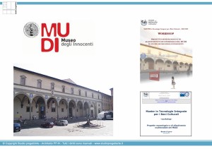 Workshop MICT  allestimento Museo degli Innocenti